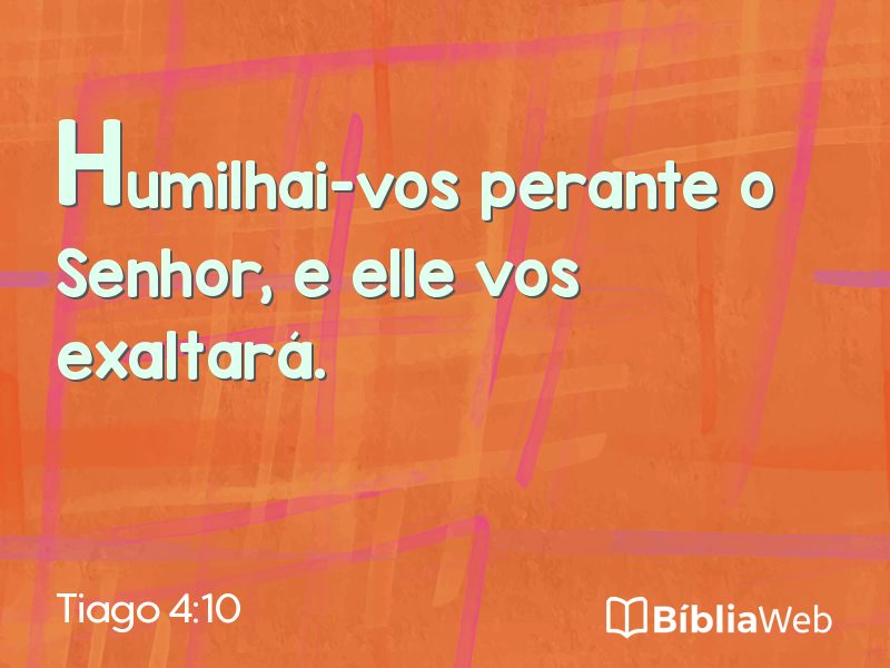 Tiago 4:10 em imagem para compartilhar