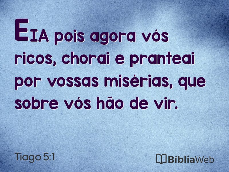 Tiago 5:1 em imagem para compartilhar