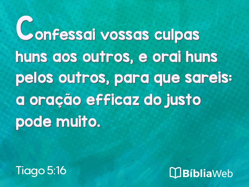 Tiago 5:16 em imagem para compartilhar