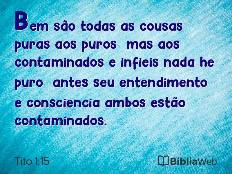Tito 1:15 em imagem para compartilhar