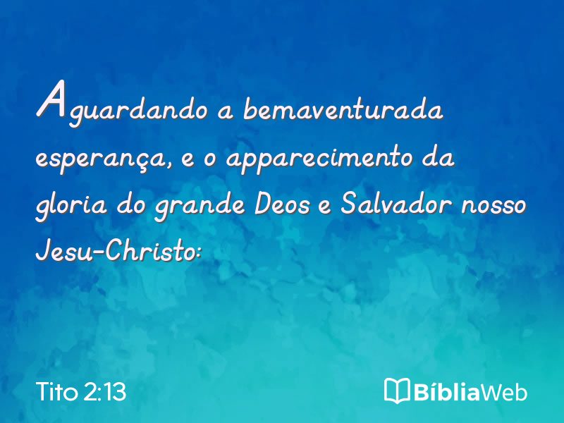 Tito 2:13 em imagem para compartilhar