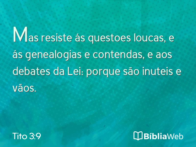 Tito 3:9 em imagem para compartilhar
