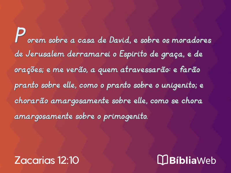 Zacarias 12:10 em imagem para compartilhar