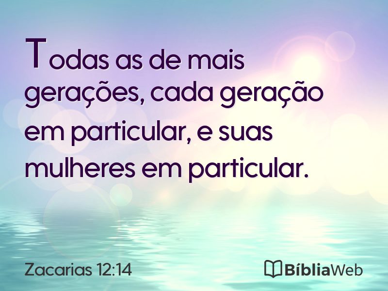 Zacarias 12:14 em imagem para compartilhar
