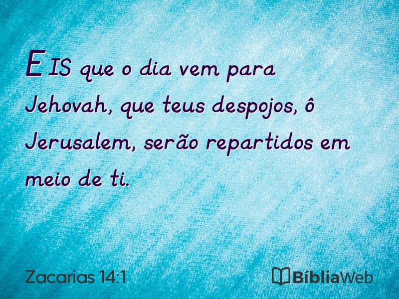 Zacarias 14:1 em imagem para compartilhar