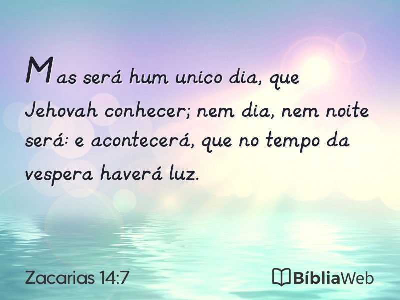 Zacarias 14:7 em imagem para compartilhar