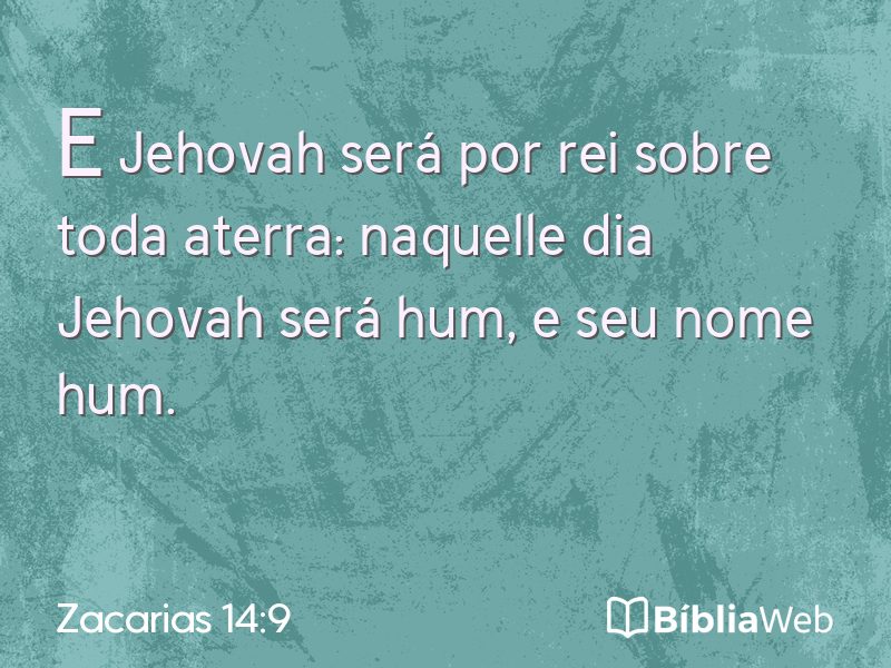 Zacarias 14:9 em imagem para compartilhar