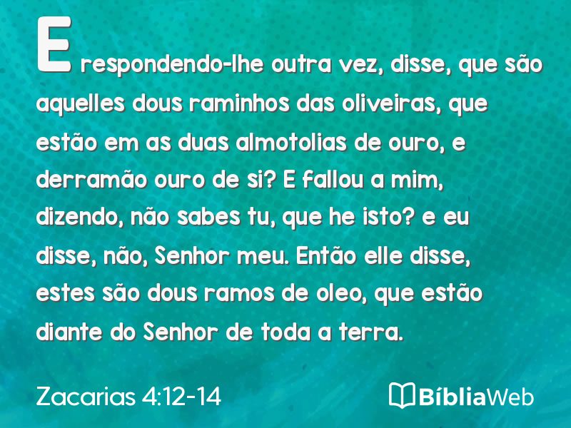 Zacarias 4:12-14 em imagem para compartilhar