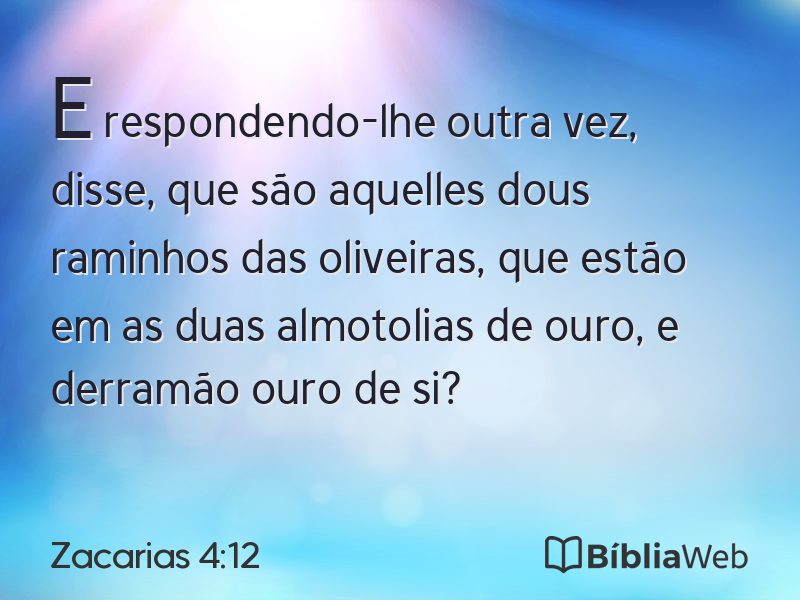 Zacarias 4:12 em imagem para compartilhar