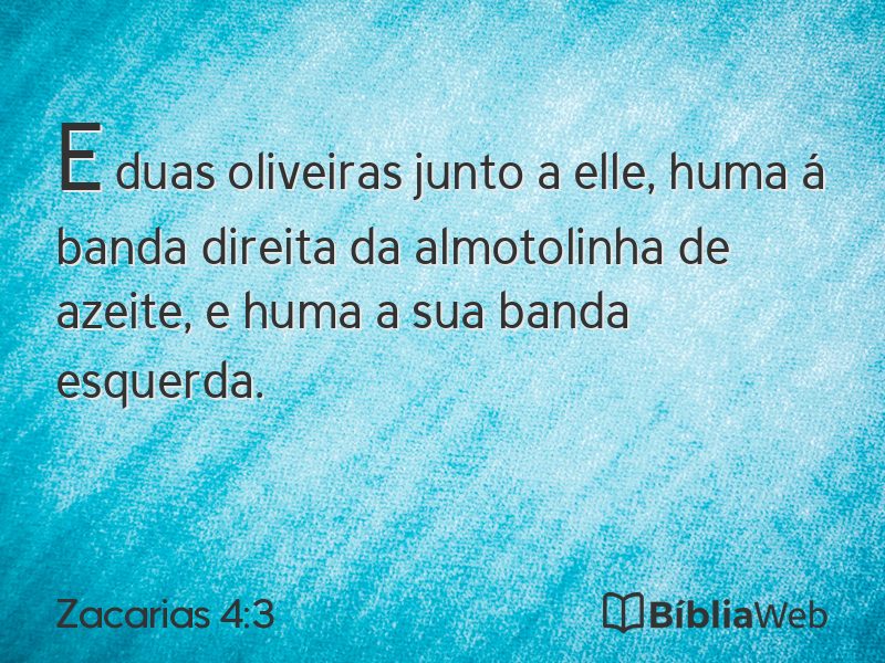 Zacarias 4:3 em imagem para compartilhar