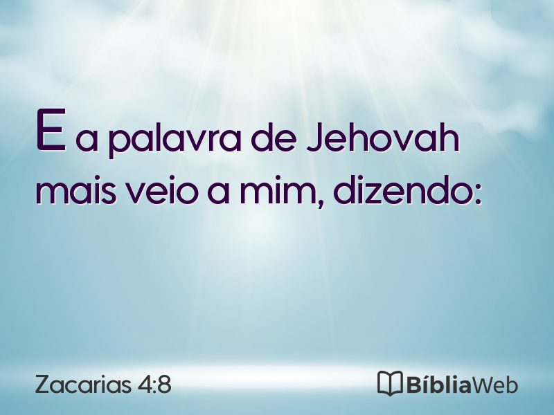Zacarias 4:8 em imagem para compartilhar