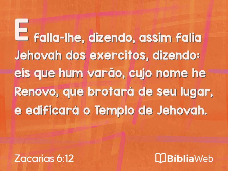 Zacarias 6:12 em imagem para compartilhar
