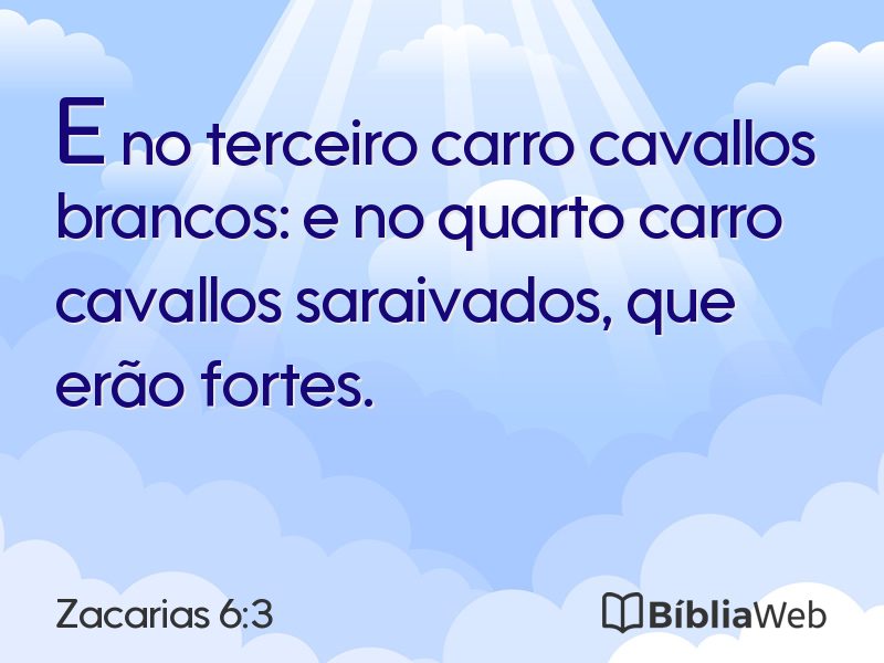Zacarias 6:3 em imagem para compartilhar