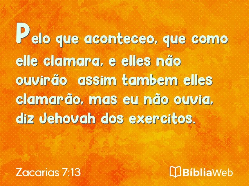 Zacarias 7:13 em imagem para compartilhar