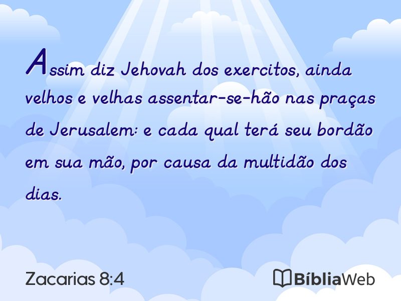 Zacarias 8:4 em imagem para compartilhar