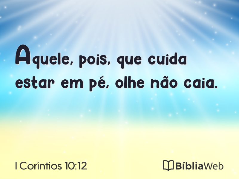 I Coríntios 10:12 em imagem para compartilhar