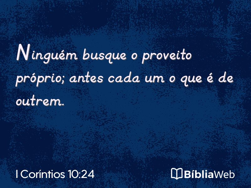 I Coríntios 10:24 em imagem para compartilhar