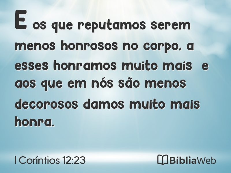 I Coríntios 12:23 em imagem para compartilhar