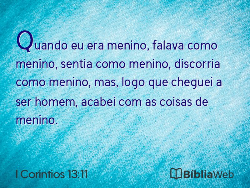 I Coríntios 13:11 em imagem para compartilhar