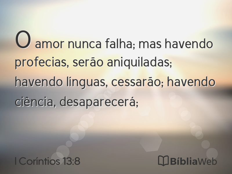 I Coríntios 13:8 em imagem para compartilhar