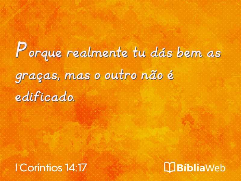 I Coríntios 14:17 em imagem para compartilhar