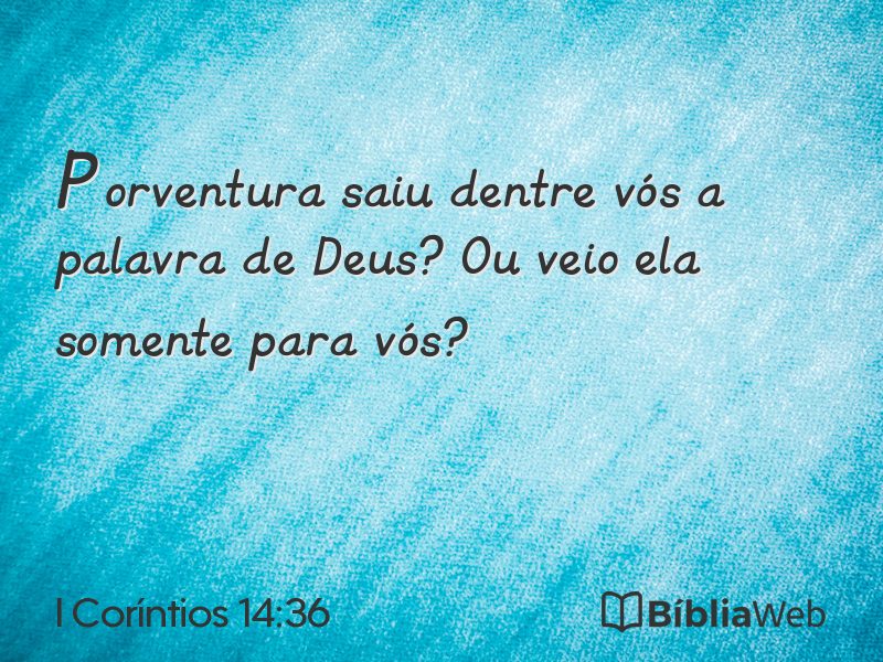 I Coríntios 14:36 em imagem para compartilhar