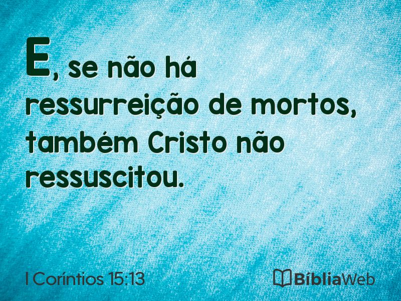 I Coríntios 15:13 em imagem para compartilhar