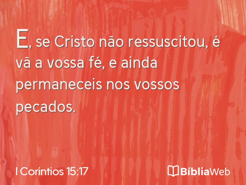 I Coríntios 15:17 em imagem para compartilhar