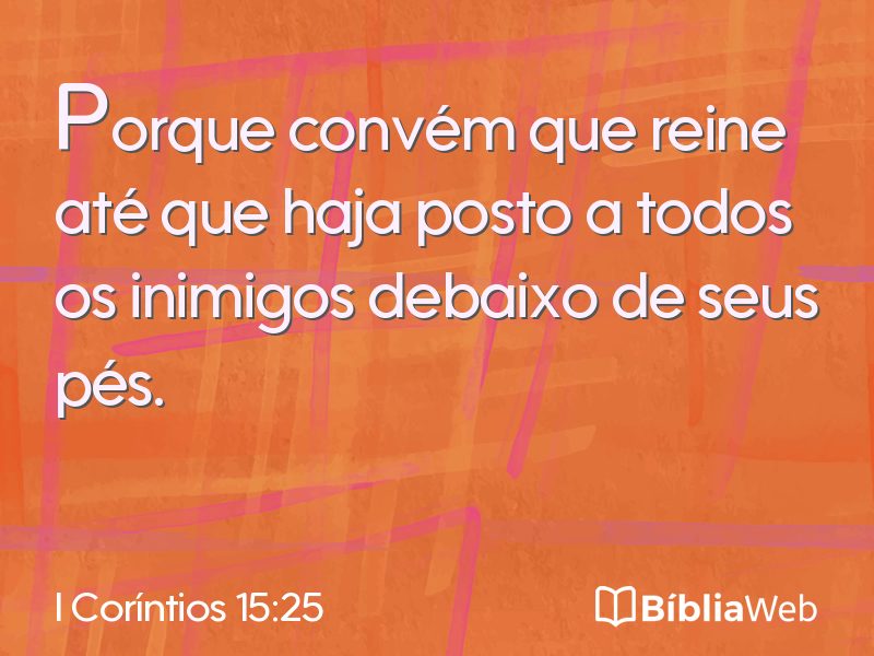I Coríntios 15:25 em imagem para compartilhar