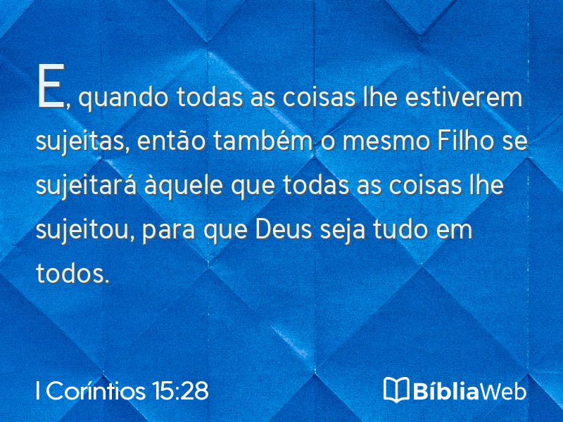 I Coríntios 15:28 em imagem para compartilhar