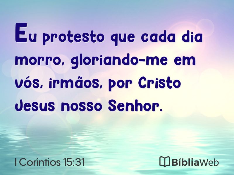 I Coríntios 15:31 em imagem para compartilhar