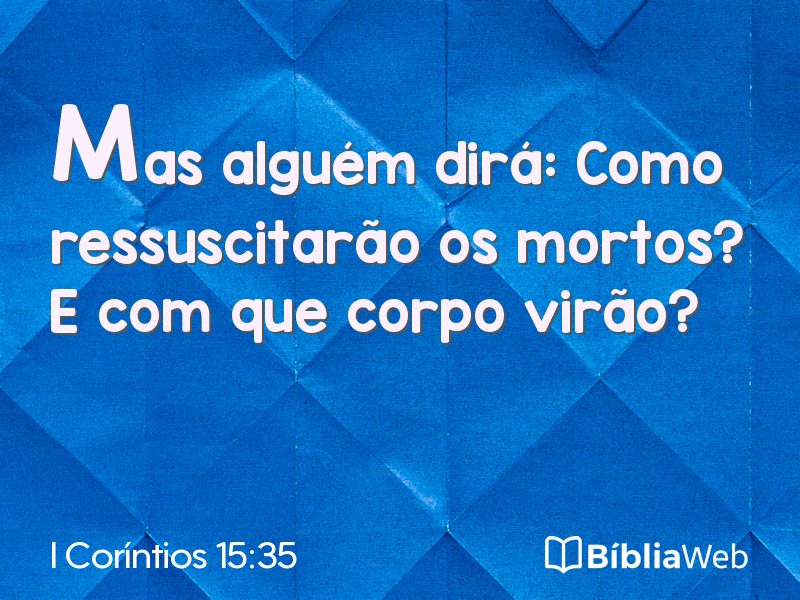 I Coríntios 15:35 em imagem para compartilhar