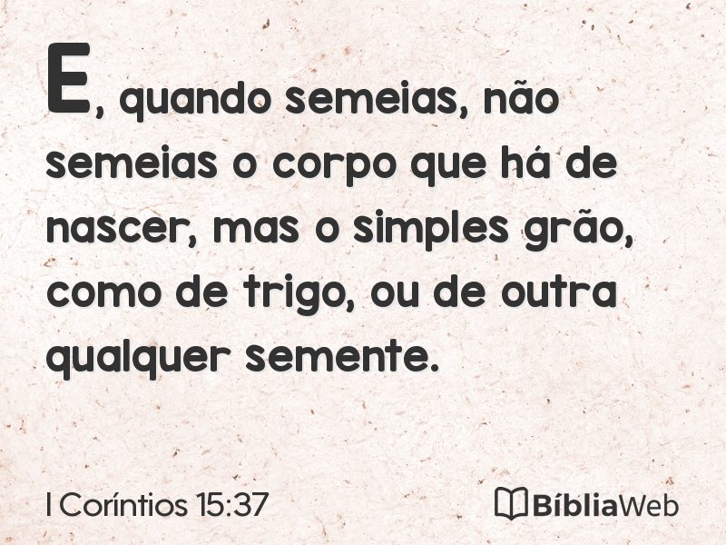 I Coríntios 15:37 em imagem para compartilhar
