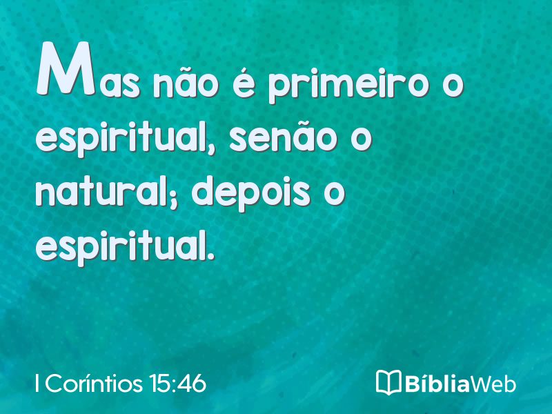 I Coríntios 15:46 em imagem para compartilhar