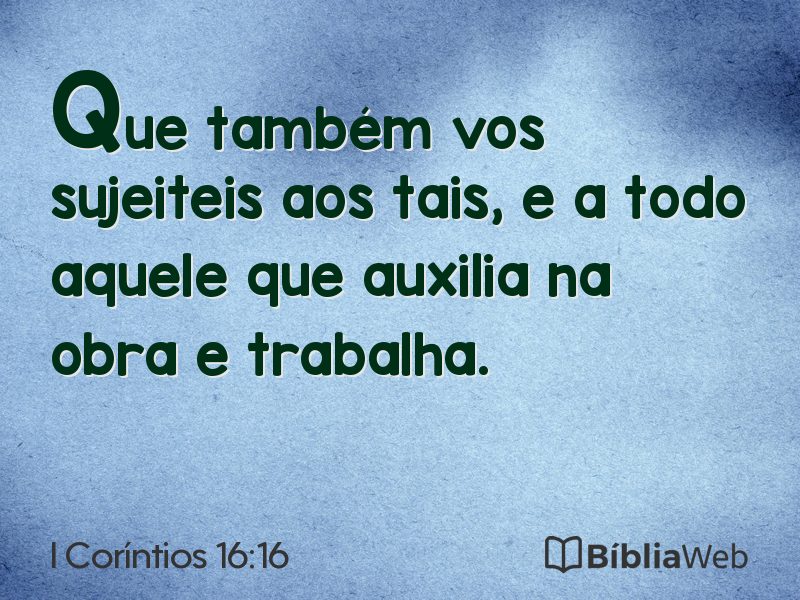 I Coríntios 16:16 em imagem para compartilhar