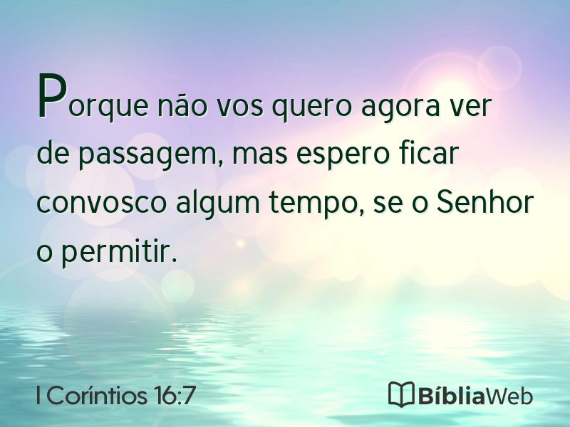 I Coríntios 16:7 em imagem para compartilhar