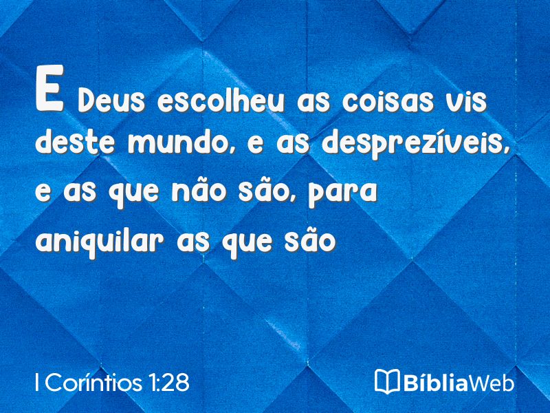 I Coríntios 1:28 em imagem para compartilhar
