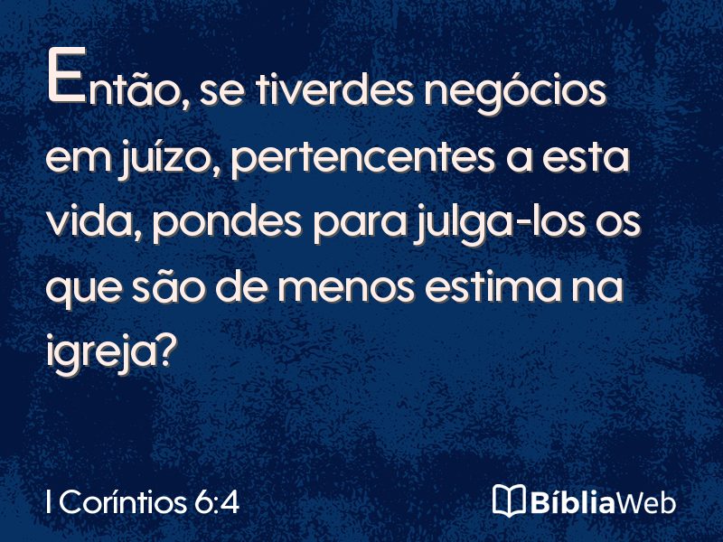 I Coríntios 6:4 em imagem para compartilhar