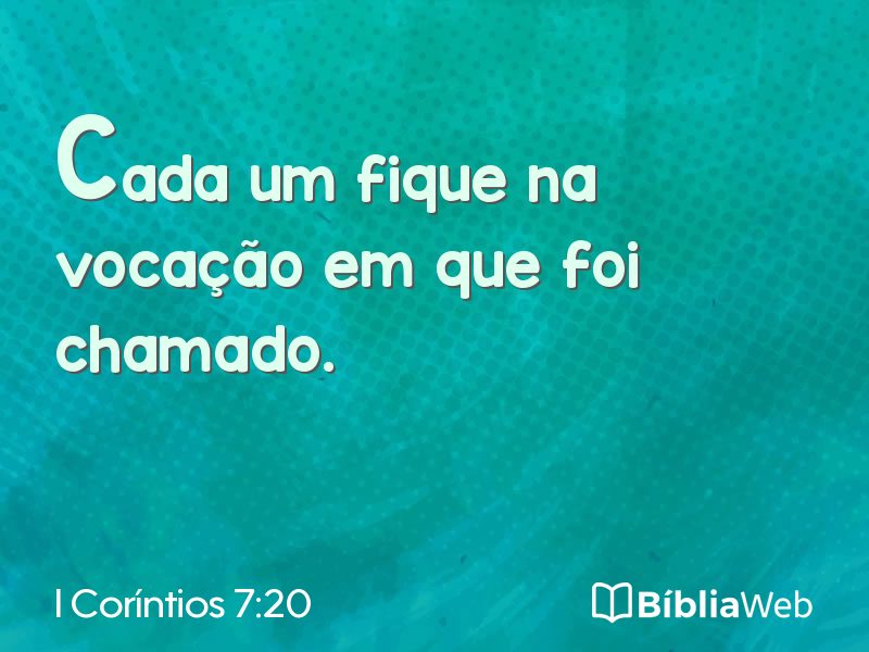 I Coríntios 7:20 em imagem para compartilhar