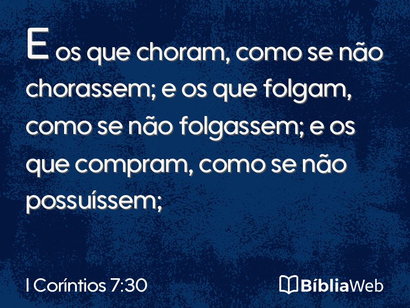 I Coríntios 7:30 em imagem para compartilhar