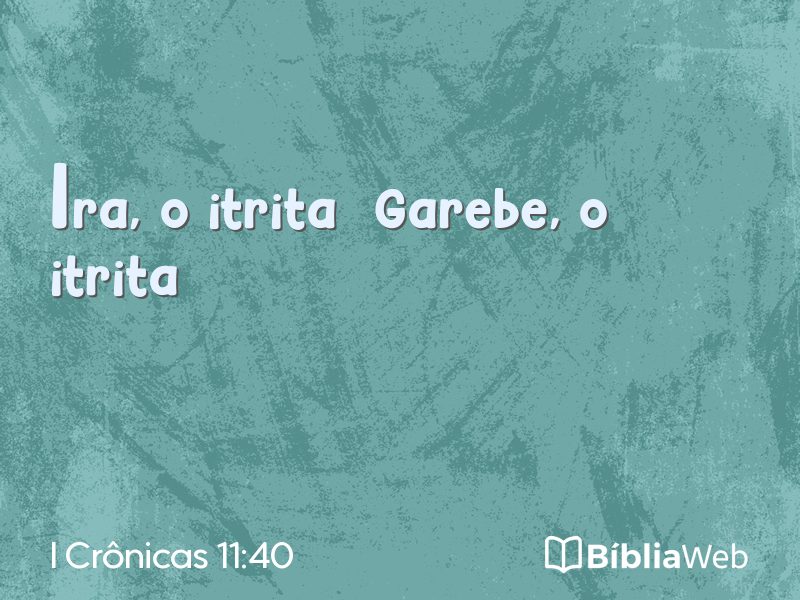 I Crônicas 11:40 em imagem para compartilhar