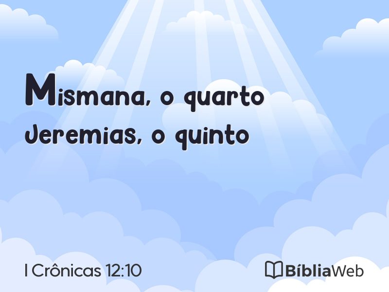 I Crônicas 12:10 em imagem para compartilhar