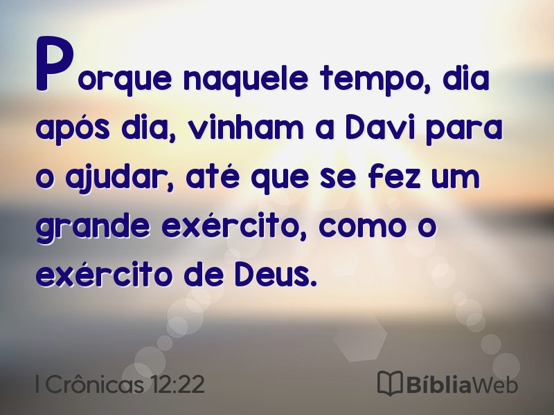 I Crônicas 12:22 em imagem para compartilhar