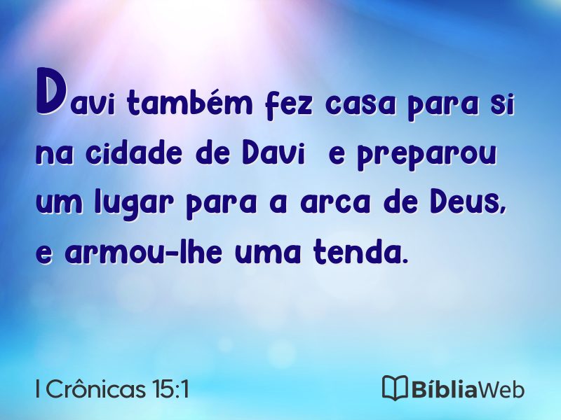 I Crônicas 15:1 em imagem para compartilhar