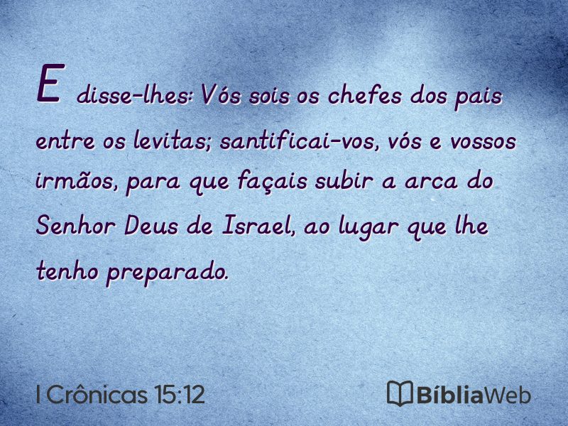I Crônicas 15:12 em imagem para compartilhar
