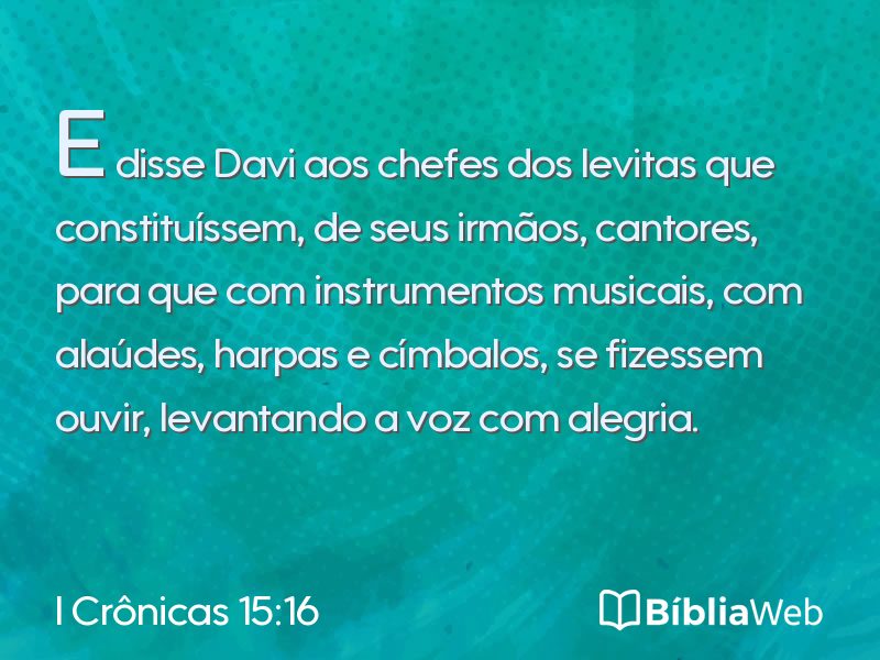 I Crônicas 15:16 em imagem para compartilhar