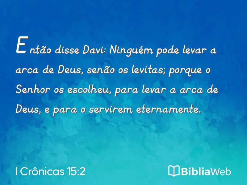 I Crônicas 15:2 em imagem para compartilhar