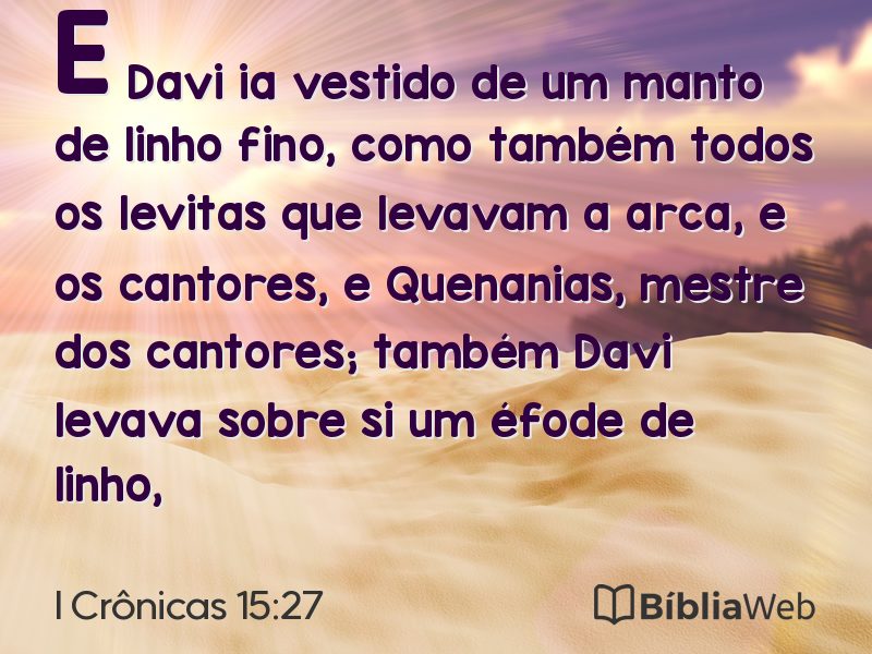 I Crônicas 15:27 em imagem para compartilhar