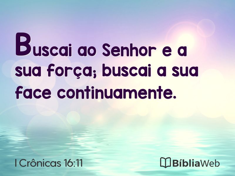 I Crônicas 16:11 em imagem para compartilhar