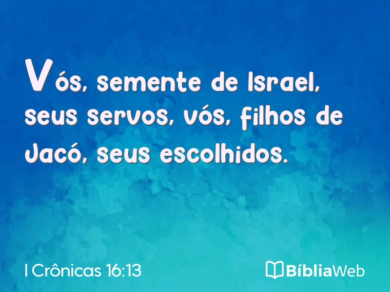 I Crônicas 16:13 em imagem para compartilhar